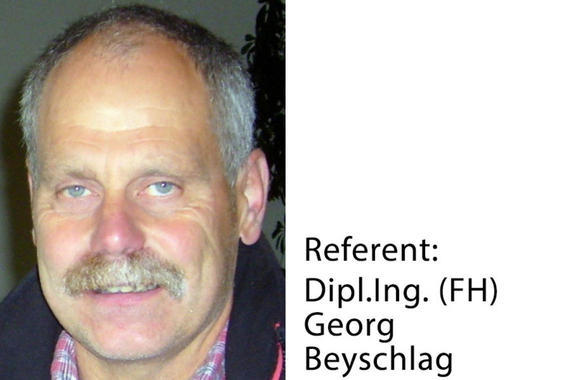 Referent: Dipl. Ing. (FH) Georg Beyschlag